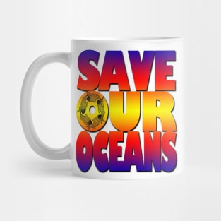 Save our oceans Mug